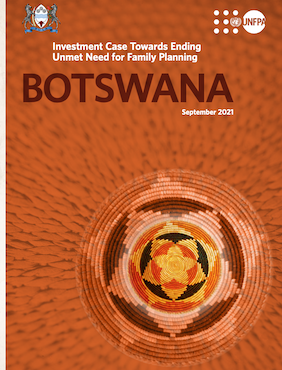 Botswana: Investment Case Towards Ending Unmet Need for Family Planning