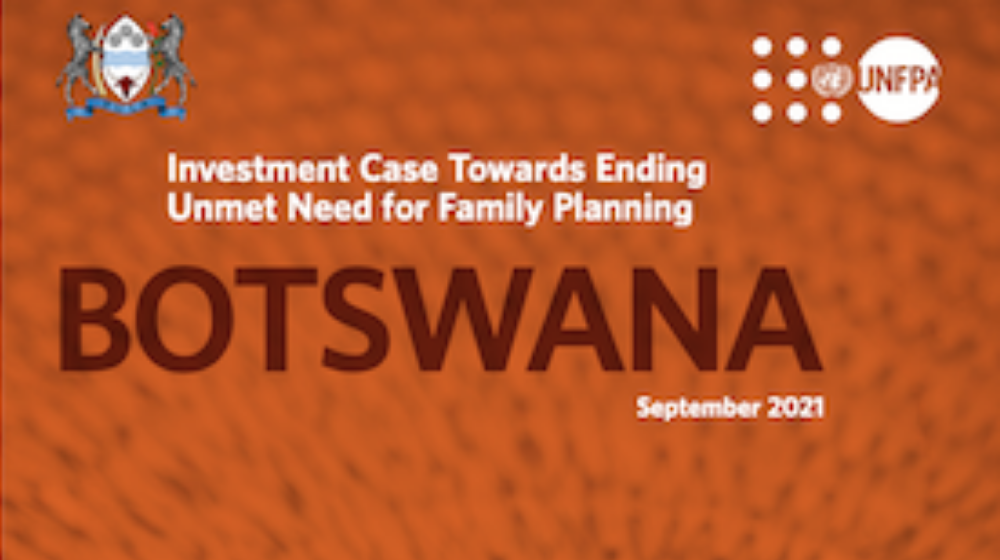 Botswana: Investment Case Towards Ending Unmet Need for Family Planning