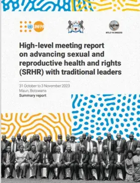 High-level meeting report on advancing sexual and reproductive health and rights (SRHR) with traditional leaders