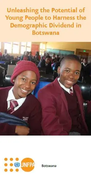 Unleashing the Potential of Young People to Harness the Demographic Dividend in Botswana